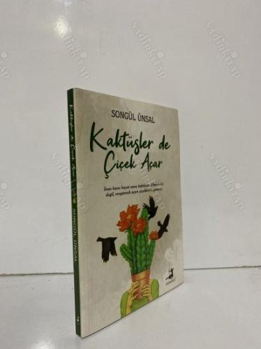 KAKTÜSLER DE ÇİÇEK AÇAR