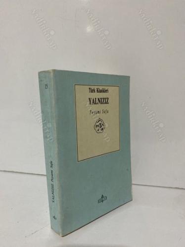 TÜRK KLASİKLERİ EŞKAL-İ ZAMAN