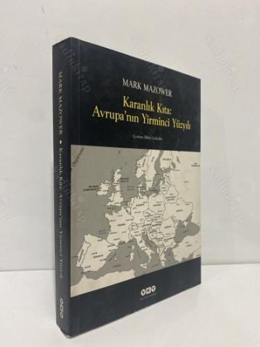 KARANLIK KITA: AVRUPA'NIN YİRMİNCİ YÜZYILI