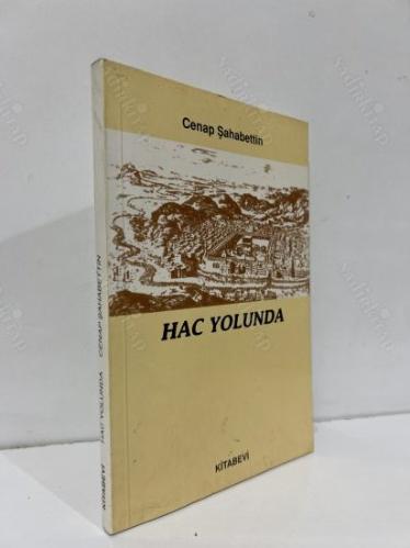 HAC YOLUNDA ( LATİN HARFLERİYLE İLK KEZ )