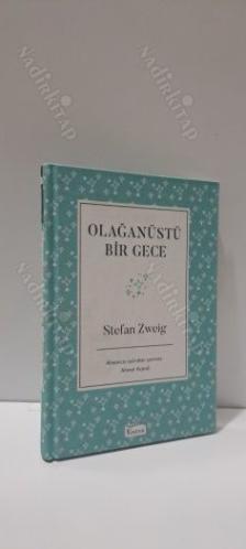Bilinmeyen Bir Kadının Mektubu - Olağanüstü Bir Gece (Bez Ciltli)