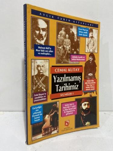 YAZILMAMIŞ TARİHİMİZ SEÇMELER - 1