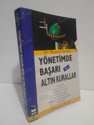 YÖNETİMDE BAŞARI İÇİN ALTIN KURALLAR