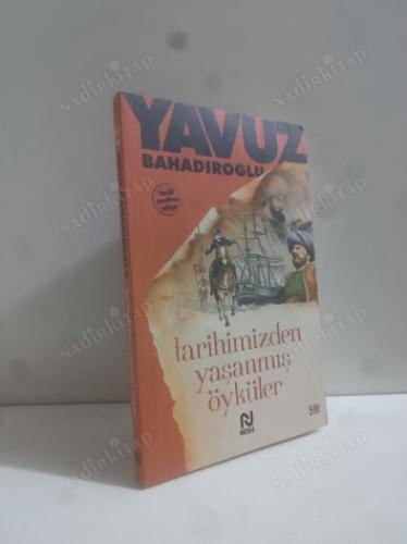 Tarihimizden Yaşanmış Öyküler