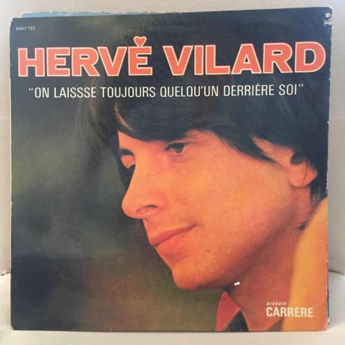 Hervé Vilard - On Laisse Toujours Quelqu'un Derriere Soi / France 1971 / LP / *Pop*