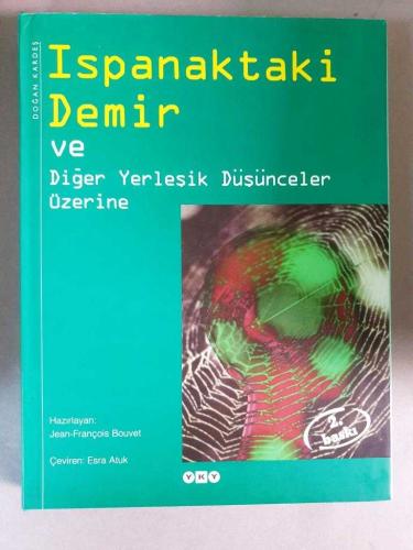Ispanaktaki Demir Ve Diğer Yerleşik Düşünceler Üzerine