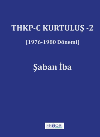 THKP-C Kurtuluş 2 (1976 - 1980 Dönemi)