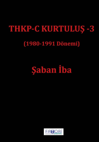 THKP-C Kurtuluş 3 (1980 - 1991 Dönemi)