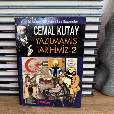 YAZILMAMIŞ TARİHİMİZ SEÇMELER 2