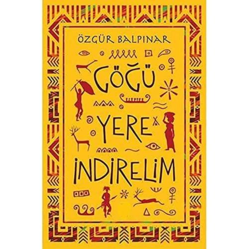 Göğü Yere İndirelim - Özgür Balpınar