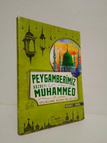 Peygamberimiz Hazreti Muhammed Sallallahu Aleyhi Ve Sellem