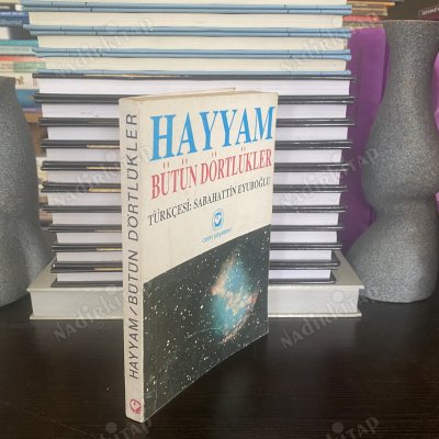 HAYYAM BÜTÜN DÖRTLÜKLER