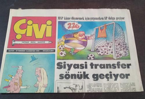 Çivi : Haftalık Mizah Gazetesi: (Sayı 9 (27 Tem - 3 Ağu 1978): 
