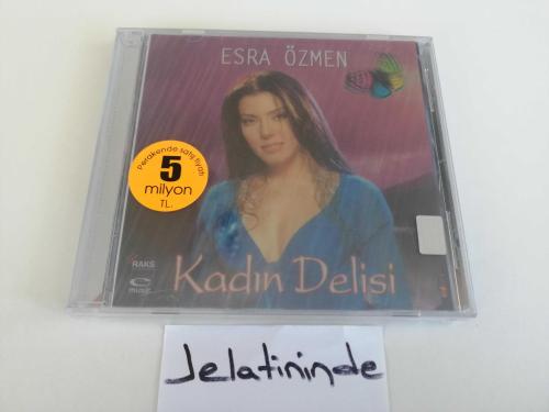 ESRA ÖZMEN KADIN DELİSİ MÜZİK CD JELATİNİNDE
