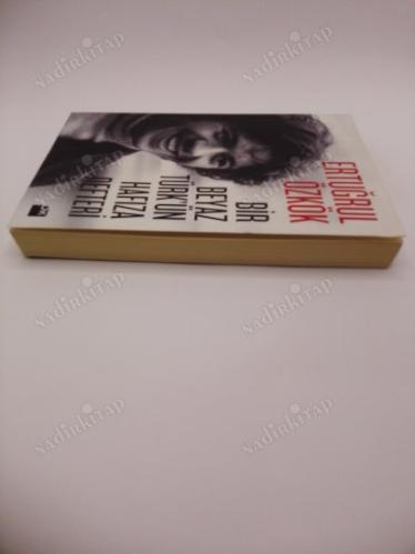 Bir Beyaz Türkün Hafıza Defteri İmzalı İthafli
