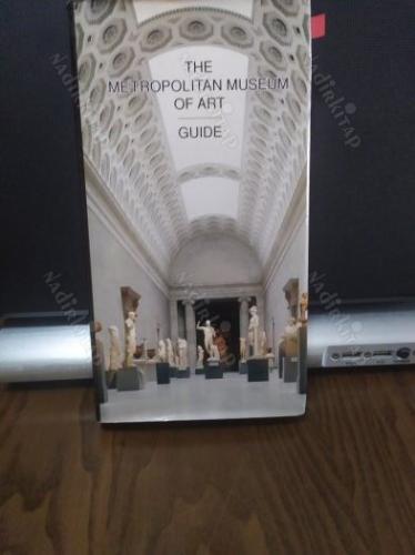The Metropolitan Museum of Art - Guide ciltli şömizli bez ciltli