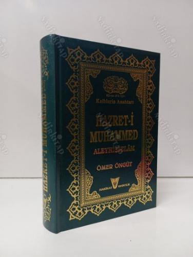 Kalblerin Anahtarı Hazret-i Muhammed Aleyhisselam / Ciltli