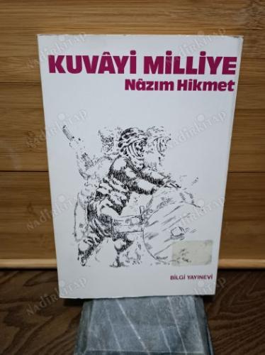 Nazım Hikmet KUVÂYİ MİLLİYE  (3.baskı-1986)