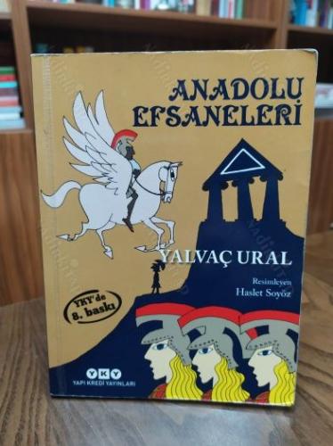 ANADOLU EFSANELERİ İMZALI İTHAFLI
