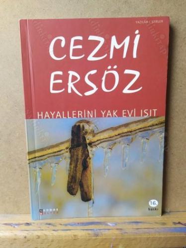 Hayallerini Yak Evini Isıt - Yazarından İmzalı