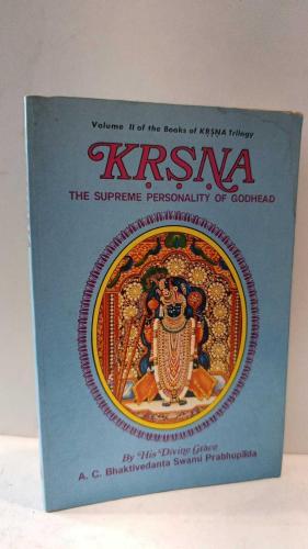 Krsna - The Supreme Personality of Godhead  (Volume II of the Books of KRŞNA Trilogy)