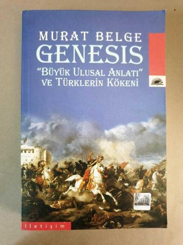 Genesis Büyük Ulusal Anlatı Ve Türklerin Kökeni