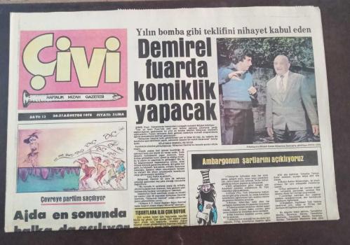 Çivi : Haftalık Mizah Gazetesi: Sayı 13 (24-31 Ağustos 1978): 
