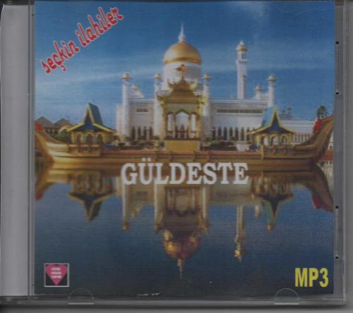 Güldeste - Karışık MP3 İlahi CD'si (Tam 136 İlahi)