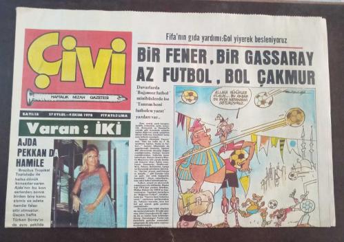 Çivi : Haftalık Mizah Gazetesi: Sayı 18 (27 Eylül - 4 Ekim 1978): 