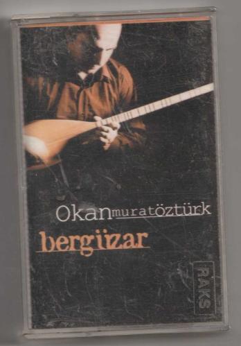 okan murat öztürk bergüzar kaset