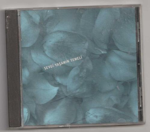 SEVGİ YAŞAMIN TEMELİ - MÜZİK CD
