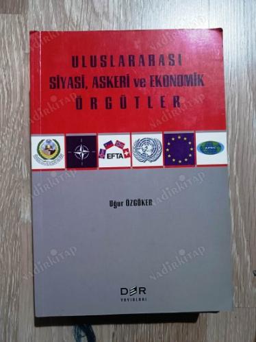 Uluslararası Siyasi, Askeri ve Ekonomik Örgütler