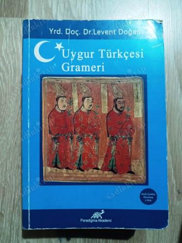 Uygur Türkçesi Grameri / İmzalı