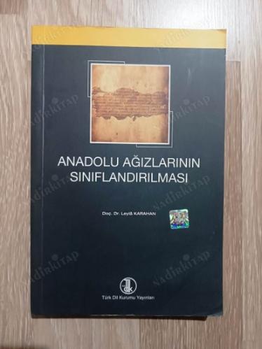 Anadolu Ağızlarının Sınıflandırılması ( harita ekleriyle )