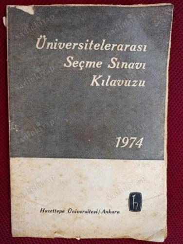ÜNİVERSİTELERARASI SEÇME SINAVI KILAVUZU
