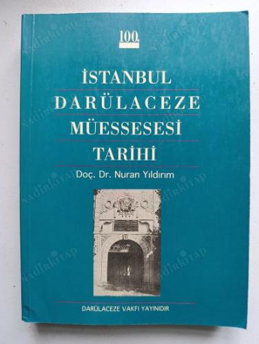 İstanbul Darülaceze Müessesesi Tarihi