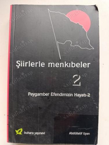 Şiirlerle Menkıbeler 2 Peygamber Efendimizin Hayatı
