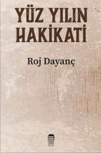YÜZYILIN HAKİKATİ