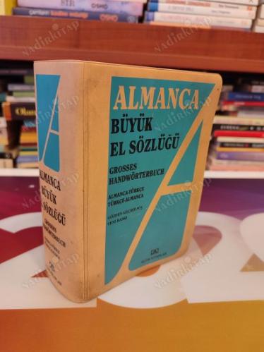 ALMANCA BÜYÜK EL SÖZLÜĞÜ - Gözden geçirilmiş Yeni baskı