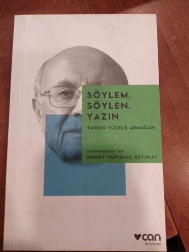Söylem, Söylen, Yazın, Tahsin Yücel'e Armağan