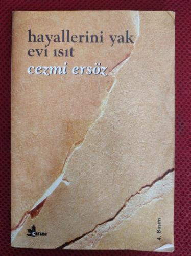 HAYALLERİNİ YAK EVİ ISIT