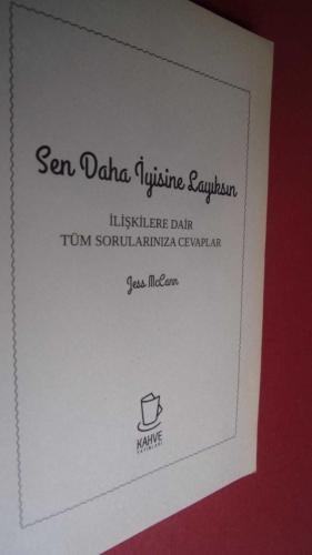 SEN DAHA İYİSİNE LAYIKSIN
