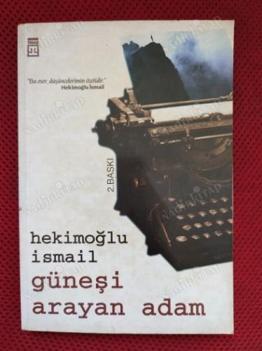Güneşi Arayan Adam