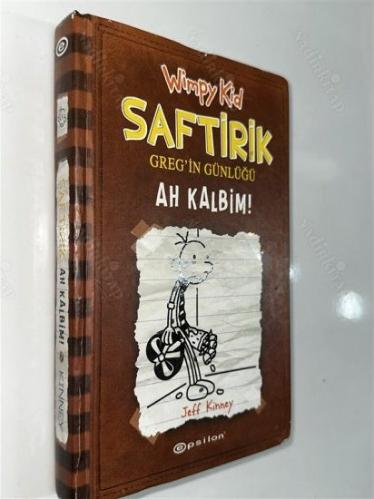 Saftirik Greg'in Günlüğü: Ah Kalbim! (Ciltli)
