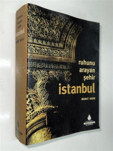 RUHUNU ARAYAN ŞEHİR İSTANBUL