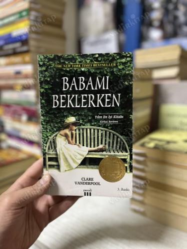 BABAMI BEKLERKEN