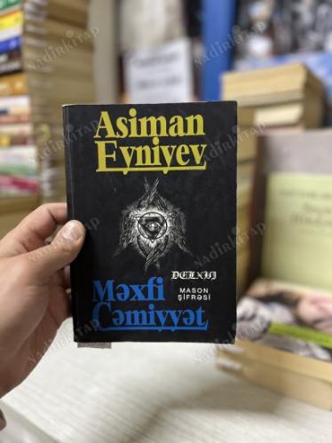 Asiman Eyniyev – Məxfi Cəmiyyət (Mason Şifrəsi) 12. Cild | Azerbaycan Türkçesi Roman