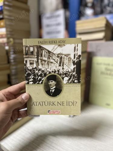 Atatürk Ne İdi?