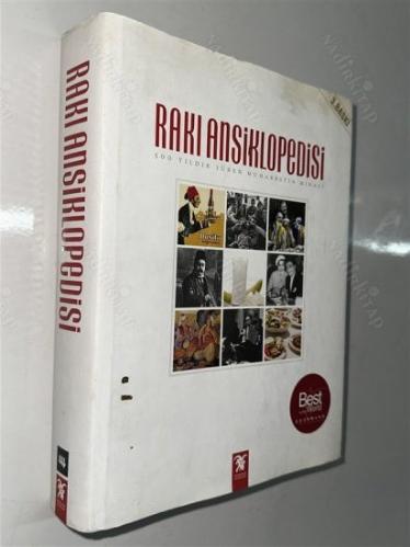 RAKI ANSİKLOPEDİSİ , 500 YILDIR SÜREN MUHABBETİN MİRASI - BÜYÜK BOY/ ciltli