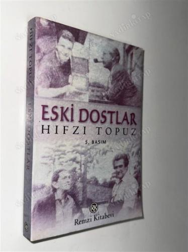 Eski Dostlar